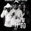 How it go (feat. Booda babyy & Bta Jaymo) (Explicit) - BluMuneyMarea&Booda Babyy&BTA Jaymo