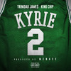 Kyrie (feat. Trinidad James & King Chip) (Explicit) - MENACE