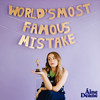 World's Most Famous Mistake (Explicit) - Áine Deane