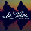 La Vibra - Levico&Merca&Statu Quoniam&Lucas Vico Stenderup&Oriol Mercader Alegre
