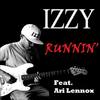 Runnin(feat. Ari Lennox) - Izzy&Ari Lennox