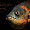 Mechanic Mind - Juan Rodriguez&Solemm