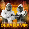 Deixa Ela Vim (Explicit) - Two Maloka&DJ Guina&MC Kitinho&MC GW