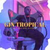 Gin Tropical - MC Bicho Solto