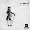 Hey Pig (Original Mix) - Kit Mason&Matt Dobie