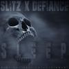 Sleep (Explicit) - Defiance&Slitz&Mishaal&Raspo&Matthew Burgoyne