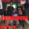 Engañadora (feat. Viejo iki) (Explicit) - Viejo iki&Jevi el sofoke