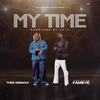 My Time (feat. Fameye) - Theo Vesachi&Fameye