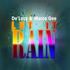 Let It Rain (Marco Gee Dark Room Mix) - De'Lacy&Marco Gee