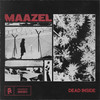 Dead Inside - Maazel