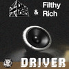 Driver - Dave London&Filthy Rich