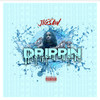 Drippin (Explicit) - NojokeJigsaw