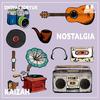 Nostalgia (Explicit) - Kaizah