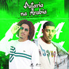 Putaria da Arabia (Explicit) - MC Panico&MC Alysson&DJ ZINHO MPC