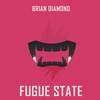 Fugue State - Brian Diamond