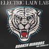 Broken Mirrors (Pitchshifters Remix) - Sukker Lyn&Electric Lady Lab&Pitchshifters