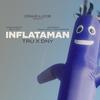 Inflataman(feat. DNY & Tru) - Inflatadance&DNY&Tru