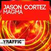 Magma (Original Mix) - Jason Cortez