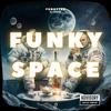 Funky Space (feat. FUNKYTEK) - DJ SN4RE&Funkytek