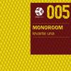 Levante una (Steve Cole Remix) - Monoroom