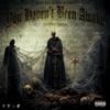 You Haven't Been Awake (feat. afkaustin) (Explicit) - midwaygrey&afkaustin