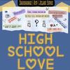 High School Love(feat. Dahshanae & Jelani Sipho) - Ayp&Dahshanae&Jelani Sipho