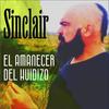 El amanecer del huidizo - Sinclair