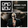 Tempestade (Explicit) - Mano Fler&Rap Box