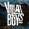 Back Now (Explicit) - Villa Boys Luke Vexx Harry Angel&Luke Vexx&Harry Angel