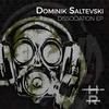 Dissociation (Champas Remix) - Dominik Saltevski