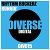 Runnin' (Rhythm Rockerz Anthem Mix) - Rhythm Rockerz