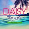 Tengo un Dolor (Version Reggae) - Daisy