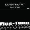 That Song - Laurent Pautrat