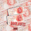 Bank Notes (Explicit) - Bomma B&Big Dog Yogo