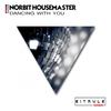 Dancing With You (Original Mix) - Norbit Housemaster