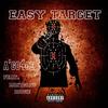 Easy Target(feat. MontGang Boogie) (Explicit) - A'go4oe&MontGang Boogie