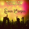 Geen Morgen - Merixxx & RaY&Jay Dean