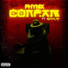 Confam (Explicit) - Phynix&Reeplay