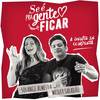 Se é pra Gente Ficar - Solange Almeida&Wesley Safadão