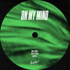 On My Mind - Millows&Hallasen&Amero&Gustaf Bjornberg&Connor Mitchell Hansson&Philip Carl Valdemar Sandberg&Robin Hallåsen