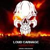 HARDCORE - Loud Carnage