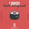 Inside Out My Mind (Dub) - Lowdy