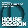 Turn It Out - Wlady&Luke Db