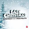 Last Christmas - Funkfresh&Enzo Polito