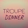 Troupe Dinner - Jella Noran