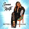 Better Leave You Alone - Summer Wolfe&Jay Davis