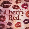 Cherry Red - MyNameIsFriend