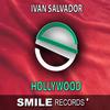 HOLLYWOOD (Original Mix) - Iván Salvador