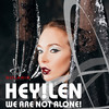 We Are Not Alone (Dub Mix) - HEY!LEN