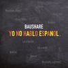 Yo No Hablo Español - BauShare
